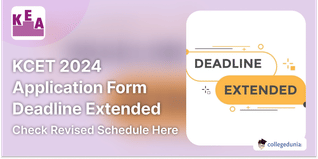 KCET 2024 Application Form Deadline Extended; Check Revised Schedule Here